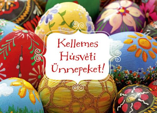 Képeslap,- Kellemes Húsvéti Ünnepeket!